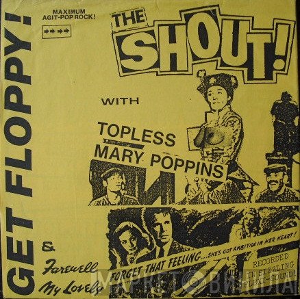 The Shout! - Get Floppy!