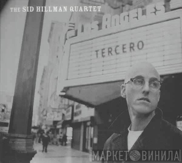 The Sid Hillman Quartet - Tercero