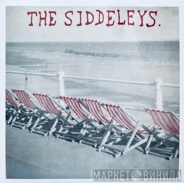 The Siddeleys - Sunshine Thuggery