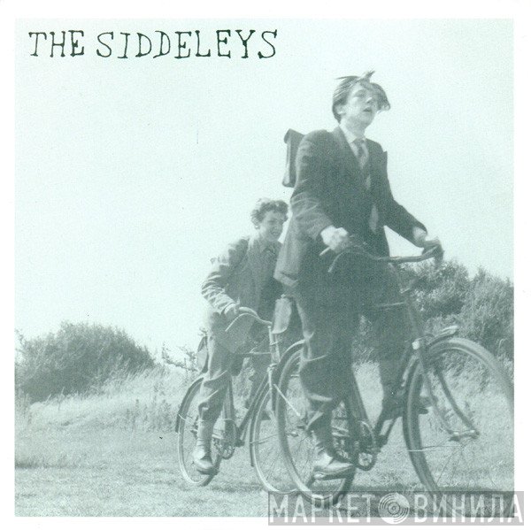 The Siddeleys - What Went Wrong This Time?