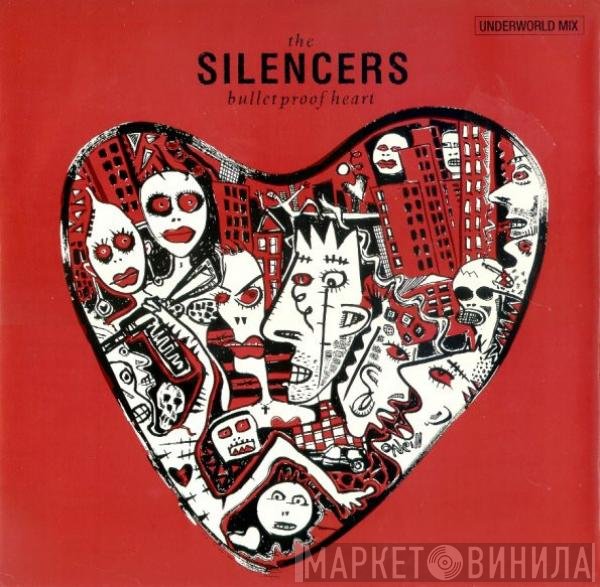 The Silencers - Bulletproof Heart