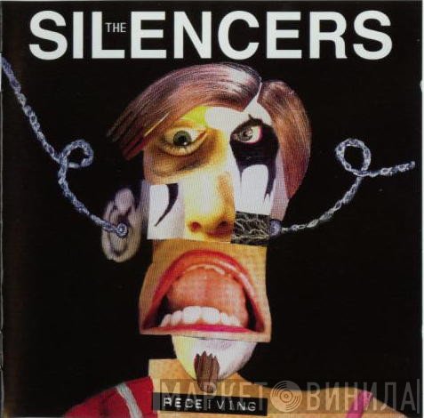 The Silencers  - Receiving