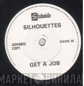 The Silhouettes - Get A Job
