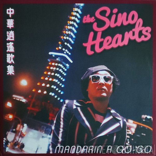 The Sino Hearts - Mandarin A Go-Go