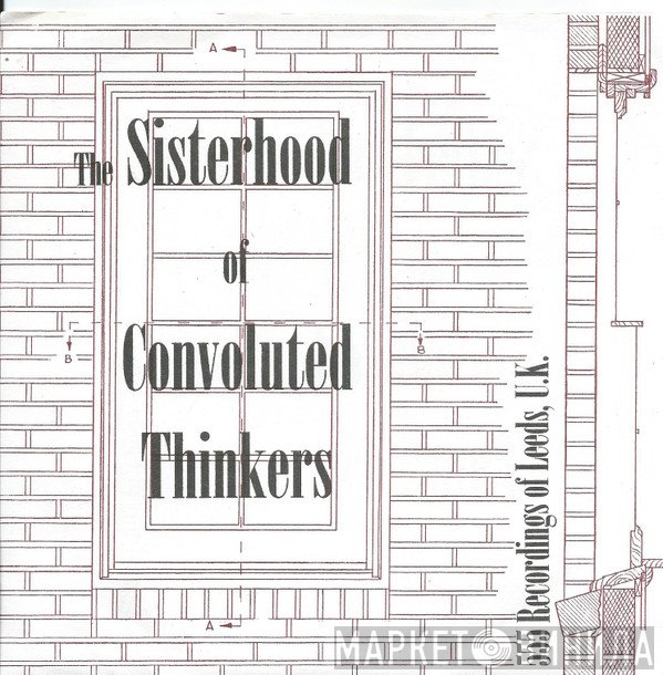The Sisterhood Of Convoluted Thinkers - King Me