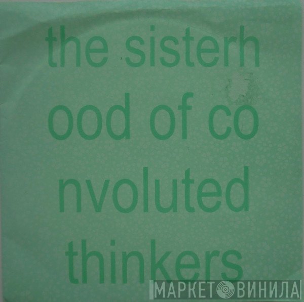 The Sisterhood Of Convoluted Thinkers - Lunchdate EP
