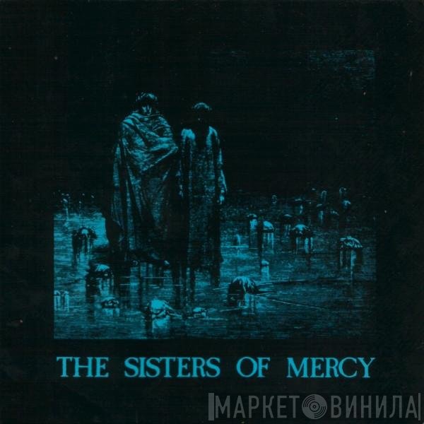 The Sisters Of Mercy - Body And Soul