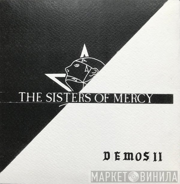 The Sisters Of Mercy  - Demos II