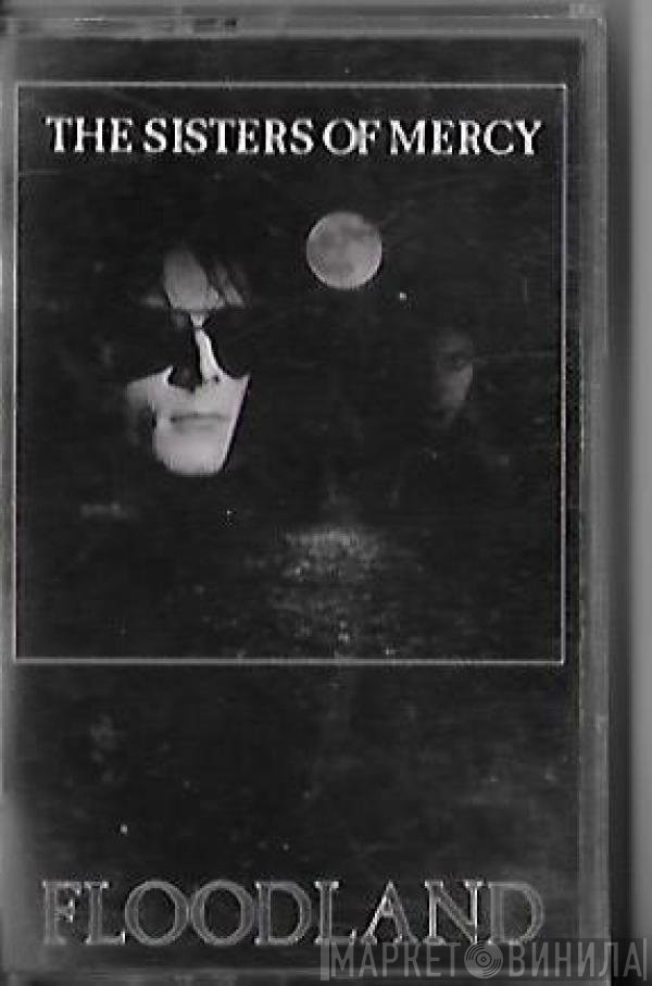 The Sisters Of Mercy  - Floodland
