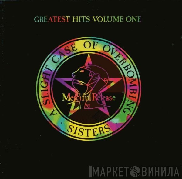 The Sisters Of Mercy  - Greatest Hits Volume One (A Slight Case Of Overbombing)