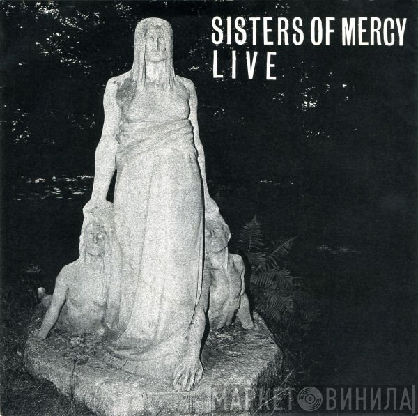 The Sisters Of Mercy  - Live