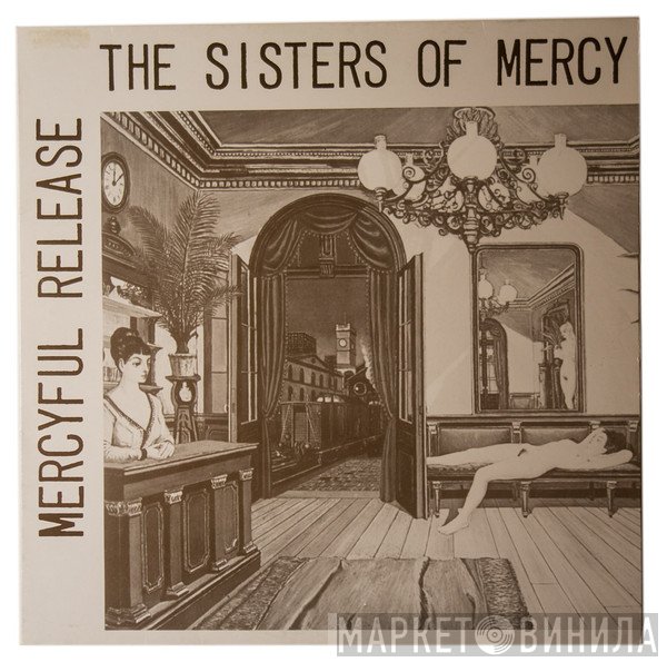 The Sisters Of Mercy  - Mercyful Release