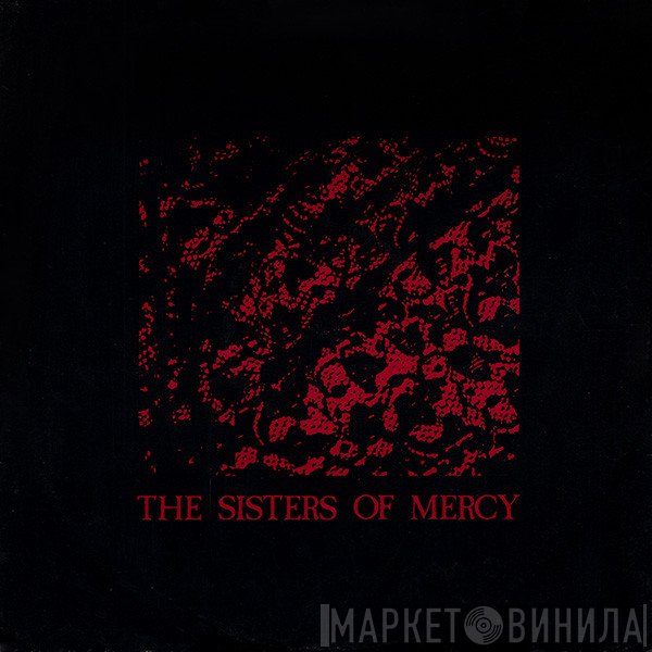The Sisters Of Mercy - No Time To Cry
