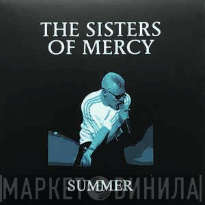 The Sisters Of Mercy  - Summer