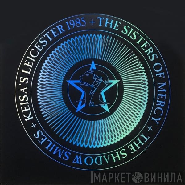 The Sisters Of Mercy  - The Shadow Smiles