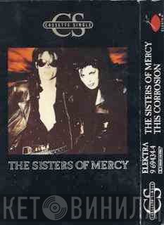 The Sisters Of Mercy - This Corrosion