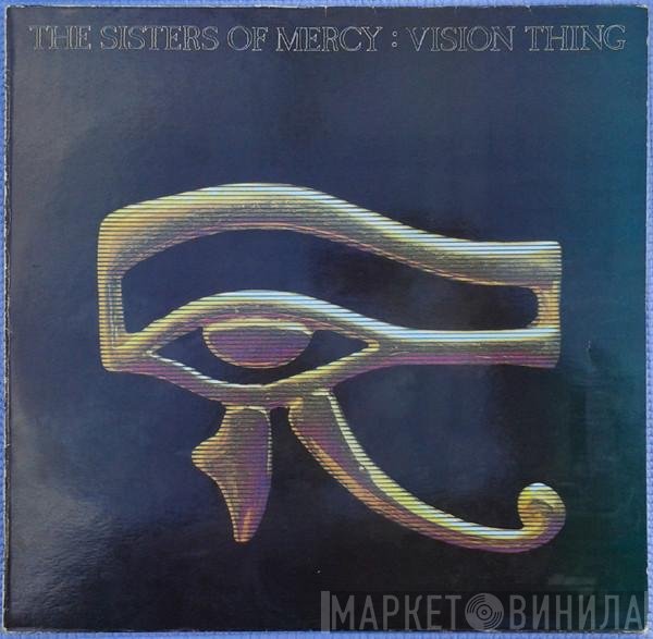 The Sisters Of Mercy  - Vision Thing