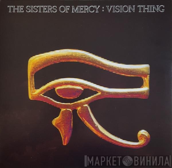The Sisters Of Mercy  - Vision Thing
