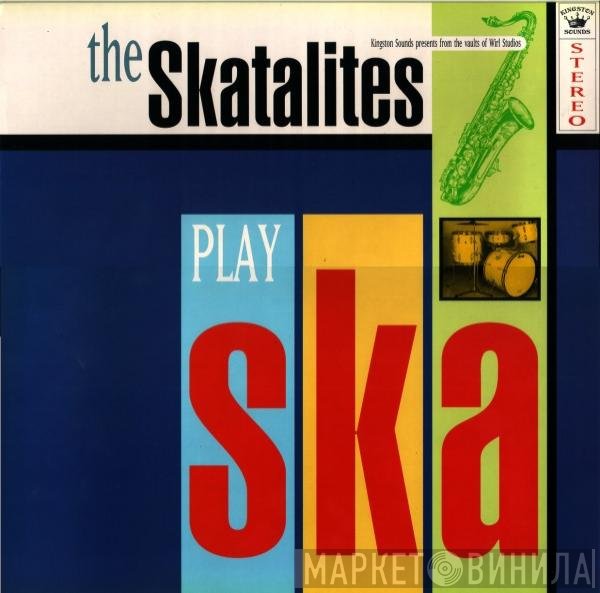 The Skatalites - The Skatalites Play Ska