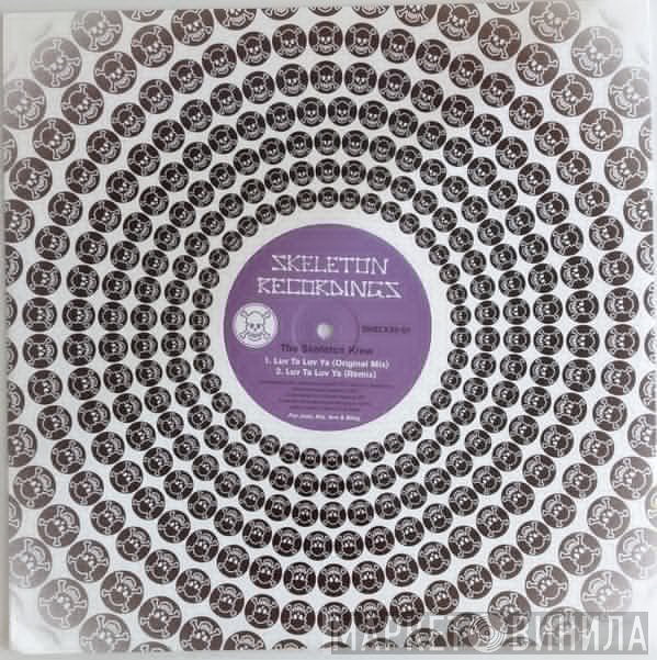 The Skeleton Krew - Luv Ta Luv Ya