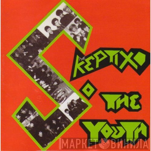The Skeptix - ...So The Youth