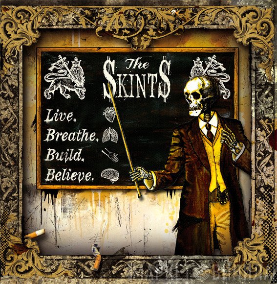 The Skints - Live. Breathe. Build. Believe.