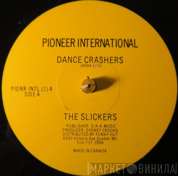 The Slickers - Dance Crashers