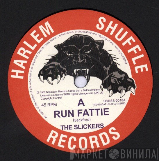 The Slickers - Run Fattie / Holla Bulla
