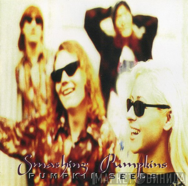 The Smashing Pumpkins  - Pumpkin Seeds
