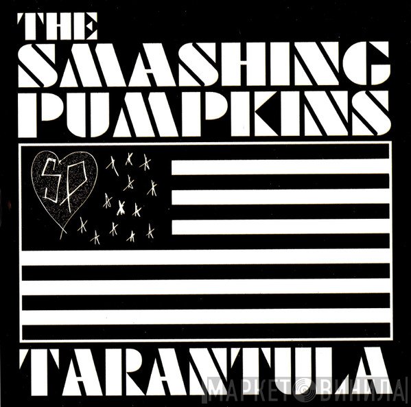 The Smashing Pumpkins  - Tarantula