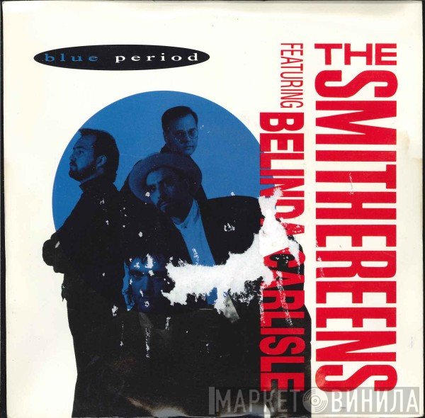 The Smithereens Featuring Belinda Carlisle  - Blue Period