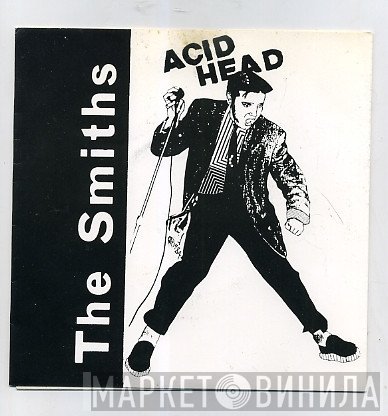 The Smiths  - Acid Head