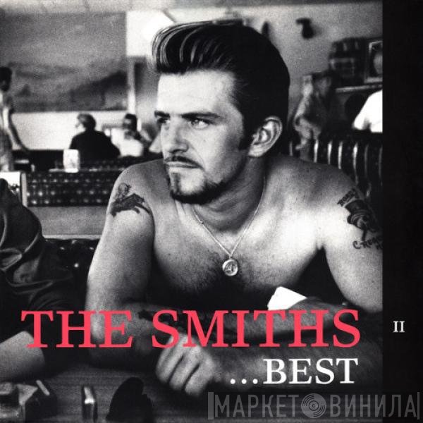 The Smiths  - Best... II