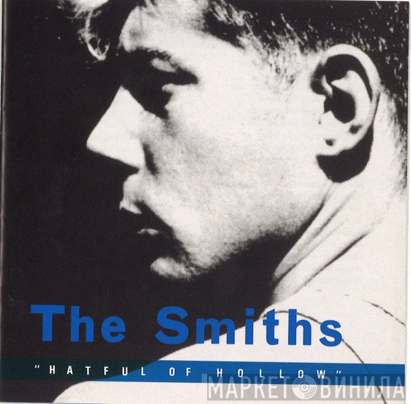 The Smiths - Hatful Of Hollow