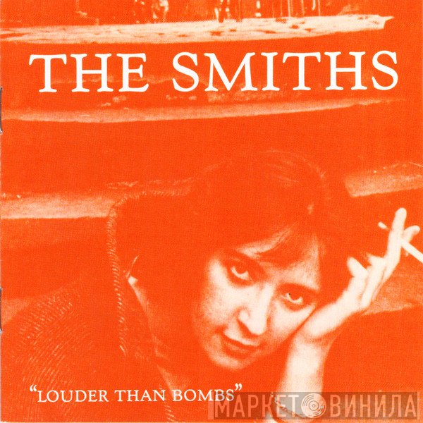 The Smiths - Louder Than Bombs