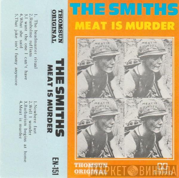 The Smiths  - Meat Is Murder