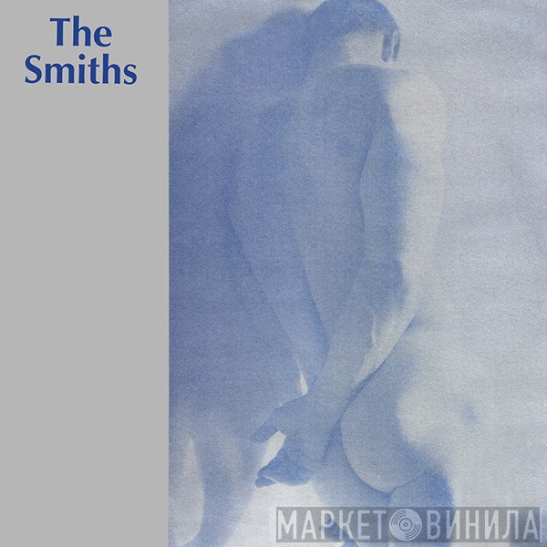 The Smiths  - Still Ill