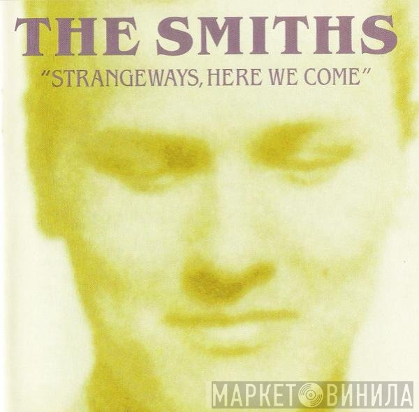 The Smiths - Strangeways, Here We Come