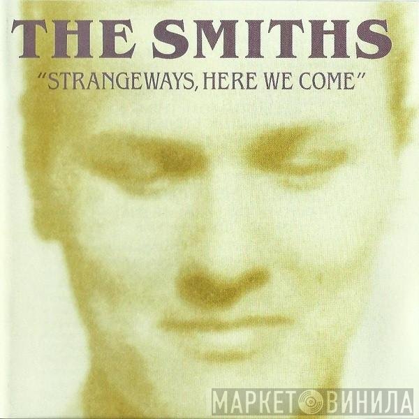 The Smiths - Strangeways, Here We Come