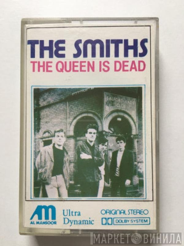 The Smiths  - The Queen Is Dead