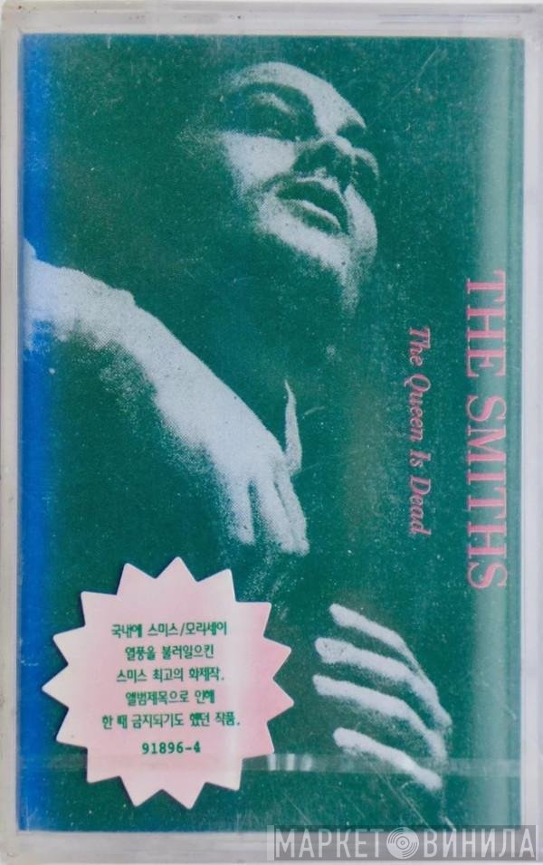 The Smiths  - The Queen Is Dead
