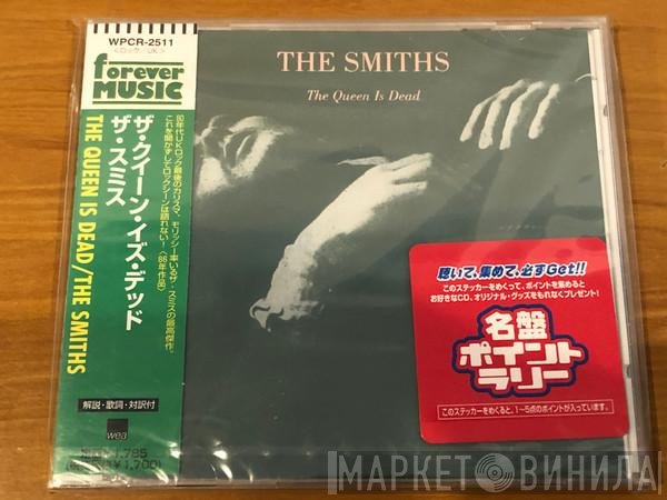 The Smiths  - The Queen Is Dead