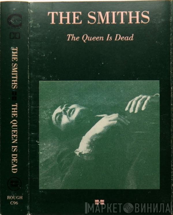 The Smiths  - The Queen Is Dead