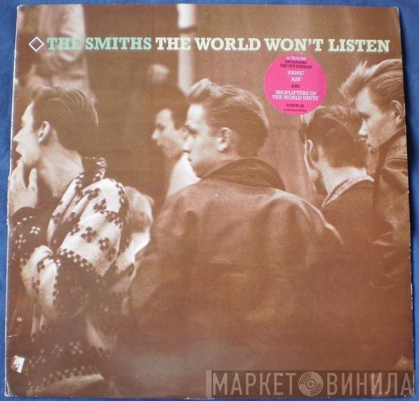 The Smiths - The World Won't Listen