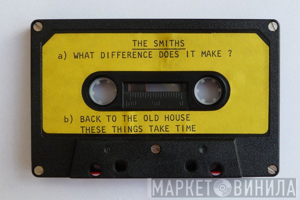 The Smiths  - What Difference Does It Make?