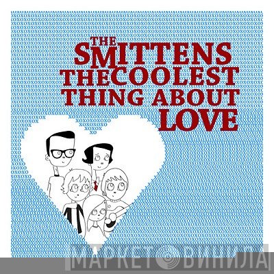 The Smittens - The Coolest Thing About Love