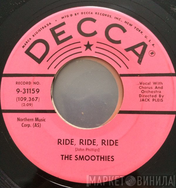 The Smoothies   - Ride, Ride, Ride