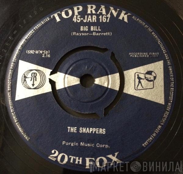 The Snappers  - Big Bill