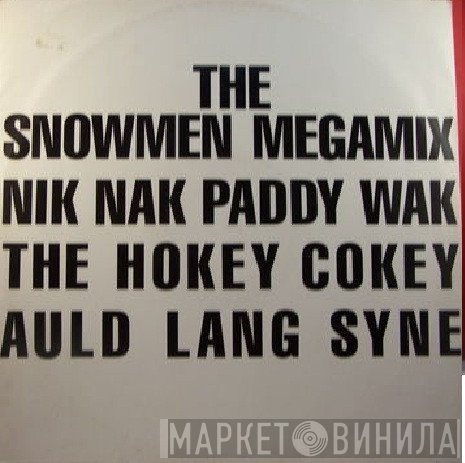 The Snowmen  - The Snowmen Megamix