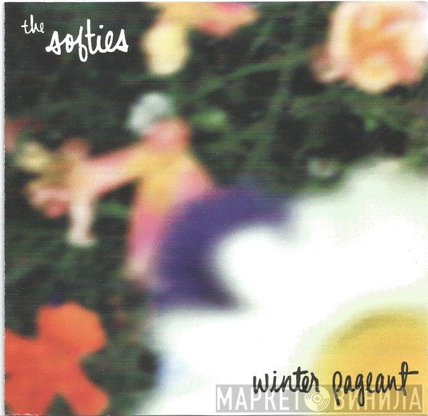 The Softies - Winter Pageant